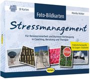 Foto-Bildkarten Stressmanagement Wieber, Monika 9783960463092