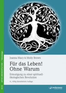 Für das Leben! Ohne Warum Macy, Joanna/Brown, Molly 9783955716288