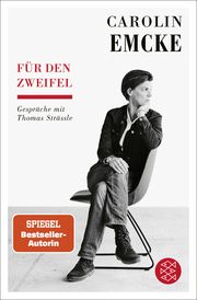 Für den Zweifel Emcke, Carolin/Strässle, Thomas 9783596708727