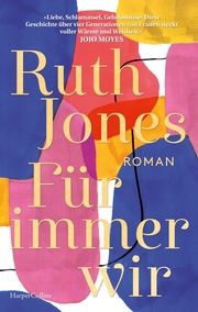 Für immer wir Jones, Ruth 9783365004470