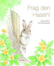 Frag den Hasen! Moichi, Kumiko 9783039340712