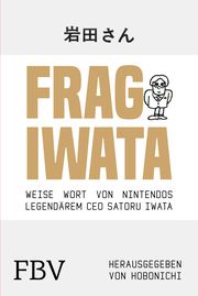 Frag Iwata Iwata, Satoru 9783959724302