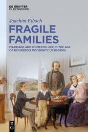 Fragile Families Eibach, Joachim 9783111080888