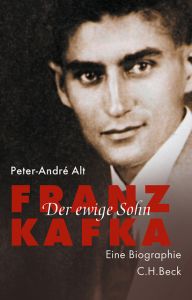 Franz Kafka Alt, Peter-André 9783406722141
