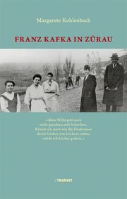 Franz Kafka in Zürau Kohlenbach, Margarete 9783887474089