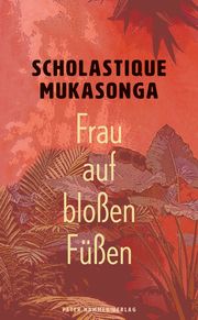 Frau auf bloßen Füßen Mukasonga, Scholastique 9783779506782