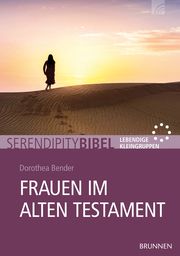 Frauen im Alten Testament Bender, Dorothea 9783765507779