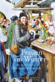 Frauen im Winter Christine Paxmann 9783851795356