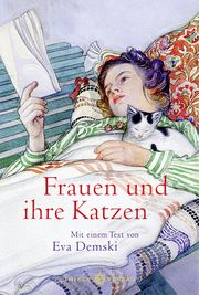 Frauen und ihre Katzen Demski, Eva 9783851795196