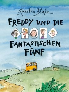 Freddy und die fantastischen Fünf Blake, Quentin 9783956140679