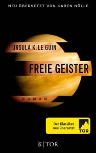 Freie Geister Le Guin, Ursula K 9783596035359