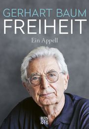 Freiheit Baum, Gerhart/Bärnthaler, Thomas 9783710901249