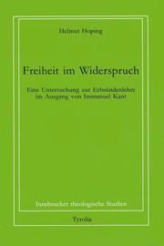 Freiheit im Widerspruch Hoping, Helmut 9783702217471