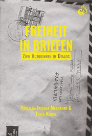 Freiheit in Briefen Fisseha Mebrahtu, Yirgalem/Kinkel, Tanja 9783949554148