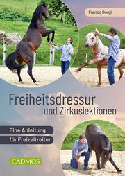 Freiheitsdressur und Zirkuslektionen Gorgi, Franco 9783840410963