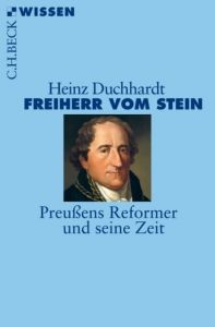 Freiherr vom Stein Duchhardt, Heinz 9783406587870