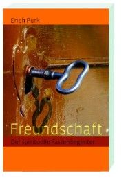 Freundschaft Purk, Erich 9783460271265