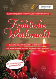 Fröhliche Weihnacht - Klarinette in Bb und Saxophon in Eb  9783982388885
