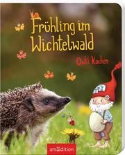 Frühling im Wichtelwald Kaden, Outi 9783845835846