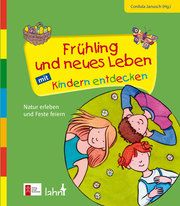 Frühling und neues Leben mit Kindern entdecken Cordula Janusch 9783779721314