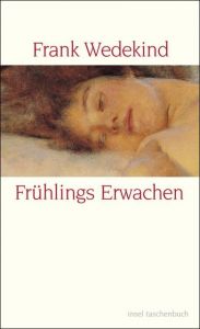 Frühlingserwachen Wedekind, Frank 9783458348429