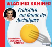 Frühstück am Rande der Apokalypse Kaminer, Wladimir 9783837165296