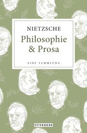 Friedrich Nietzsche - Philosophie & Prosa Nietzsche, Friedrich 9783755300250