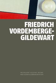 Friedrich Vordemberge-Gildewart Lüddemann, Stefan 9783868327748