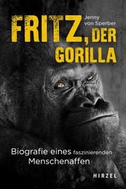 Fritz, der Gorilla Sperber, Jenny von 9783777629698