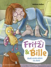 Fritzi und Bille - Bloß nicht allein ins Bett Klaßen, Stefanie 9783737359733