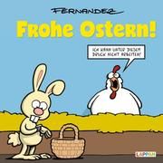 Frohe Ostern! Fernandez, Miguel 9783830363651