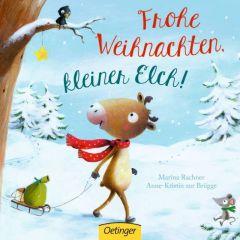 Frohe Weihnachten, kleiner Elch! zur Brügge, Anne-Kristin 9783789104015