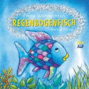 Frohe Weihnachten, Regenbogenfisch Pfister, Marcus 9783314105456