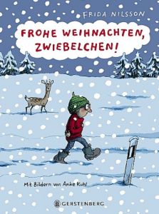 Frohe Weihnachten, Zwiebelchen! Nilsson, Frida 9783836958608