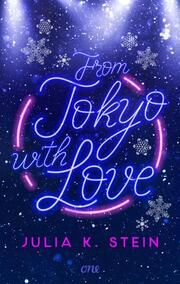 From Tokyo with Love Stein, Julia K 9783846601532