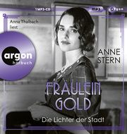 Fräulein Gold: Die Lichter der Stadt Stern, Anne 9783839820759