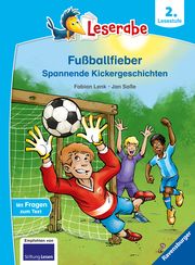 Fußballfieber, Spannende Kickergeschichten Lenk, Fabian 9783473461882