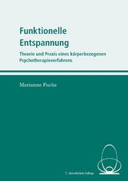 Funktionelle Entspannung Fuchs, Marianne 9783863863852