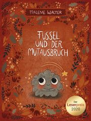 Fussel und der Mutausbruch Walter, Malene 9783944596198