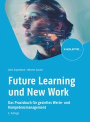 Future Learning und New Work Erpenbeck, John/Sauter, Werner 9783648179222