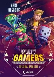 Galactic Gamers - Mission: Asteroid Olsberg, Karl 9783743206427