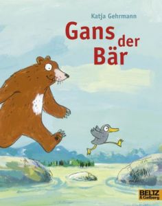 Gans der Bär Gehrmann, Katja 9783407761231