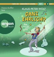 Ganz ehrlich? Felix und das wahre Leben Wolf, Klaus-Peter 9783839843253