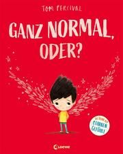 Ganz normal, oder? Percival, Tom 9783743212008