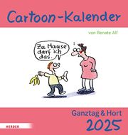 Ganztag & Hort - Cartoon-Kalender 2025 Alf, Renate 9783451396908