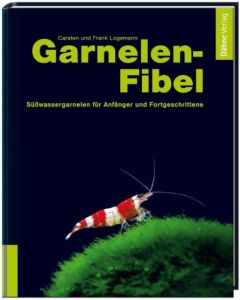 Garnelen-Fibel Logemann, Carsten/Logemann, Frank 9783935175388