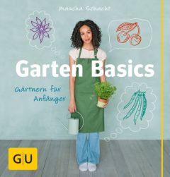 Garten Basics Schacht, Mascha 9783833829079