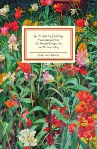 Gartenlust im Frühling Roth, Johannes 9783458176701