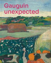 Gauguin - unexpected Evelyn Benesch 9783969001653