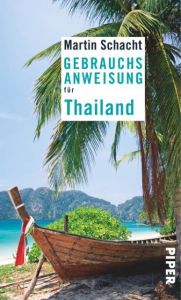 Gebrauchsanweisung für Thailand Schacht, Martin 9783492276535